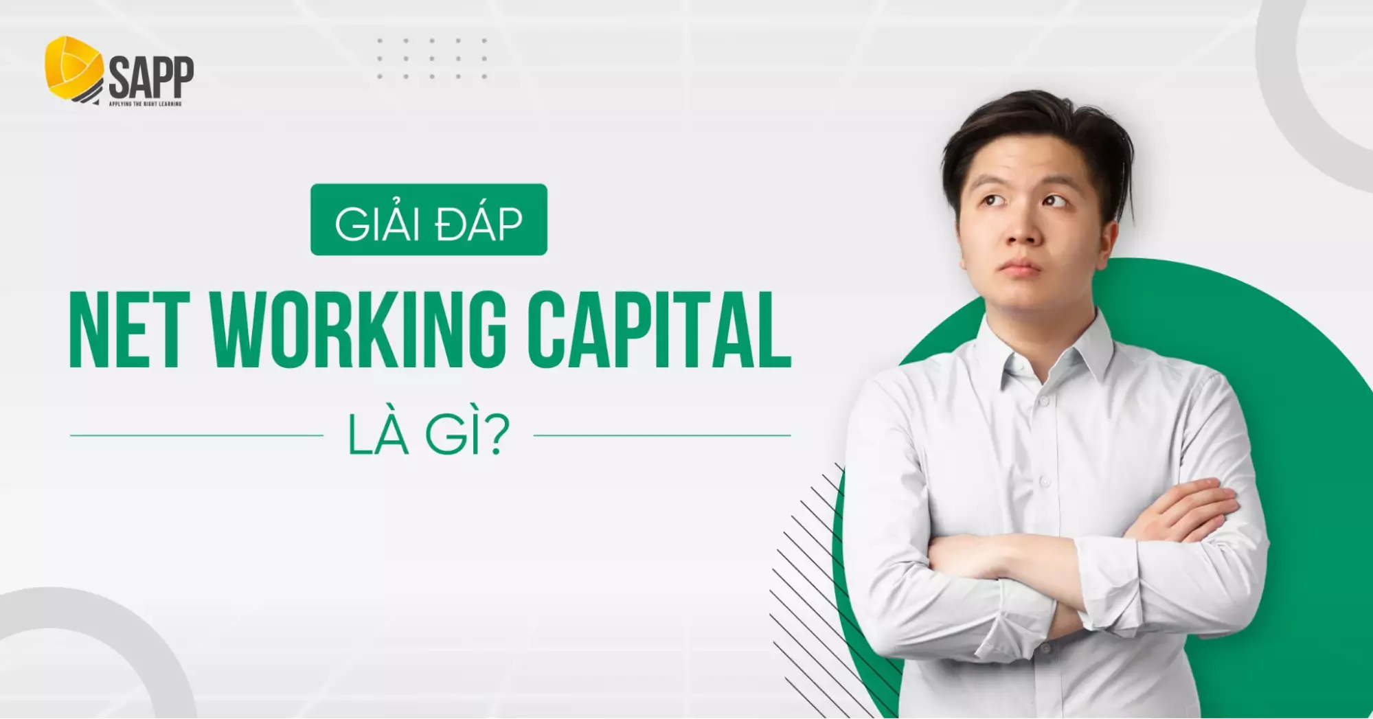 #1 Net Working Capital (Vốn Lưu Động Thuần) Là Gì?