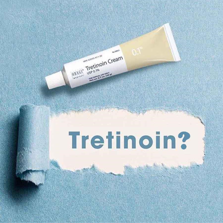 Tretinoin là gì? Tác dụng và cách dùng đúng cách ngăn ngừa tác dụng phụ