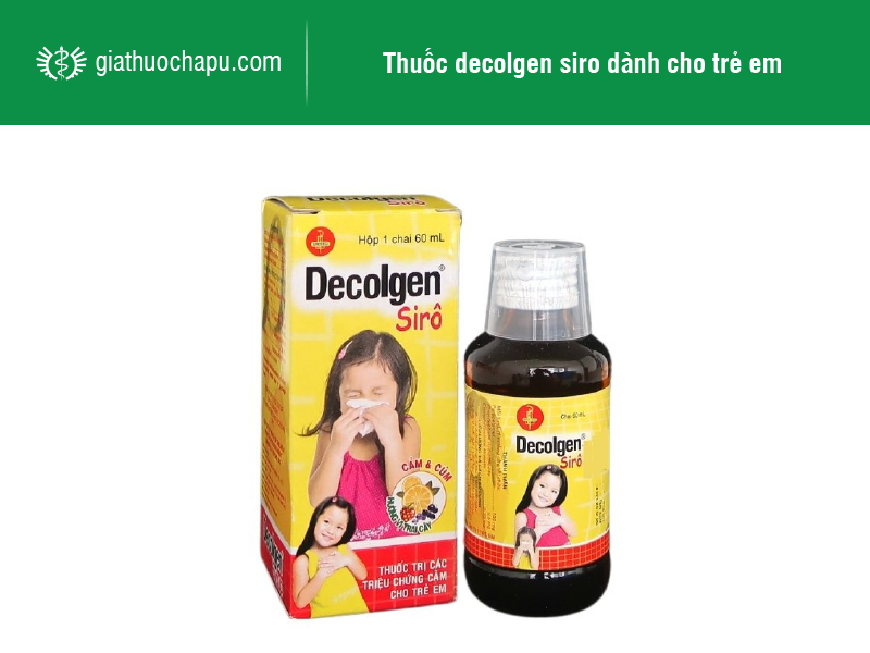 Thuốc Decolgen: Công dụng, cách dùng và tác dụng phụ