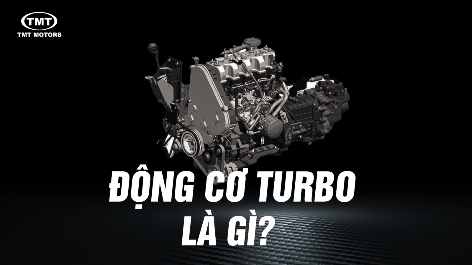 Động cơ Turbo là gì? Ưu điểm và những lưu ý khi sử dụng động cơ Turbo
